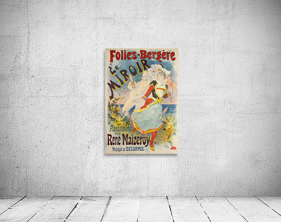 Folies-Bergère Le Miroir 1892 Poster by Jules Chéret Wall Preview