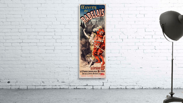 Œuvres De Rabelais 1885 Poster by Jules Chéret Wall Preview