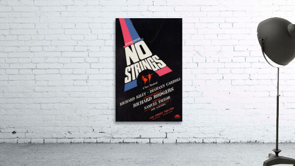 No strings a new musical 1962 Paul Bacon American 1923 – 2015 Artcraft Lithograph Poster 1905–1970 Wall Preview