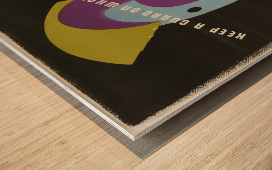 Keep a Guard on What You Say Wood print