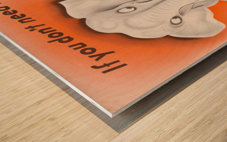 If You Don’t Need It…Don’t Buy It Wood print