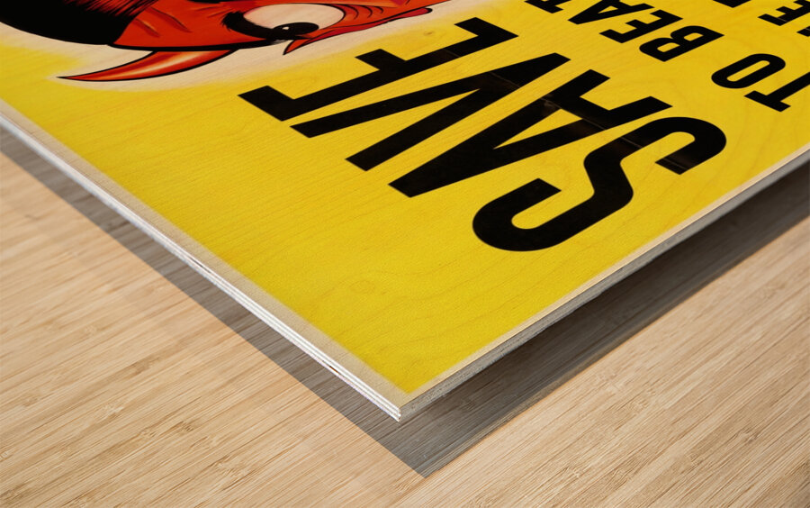 Save to Beat the Devil! Wood print