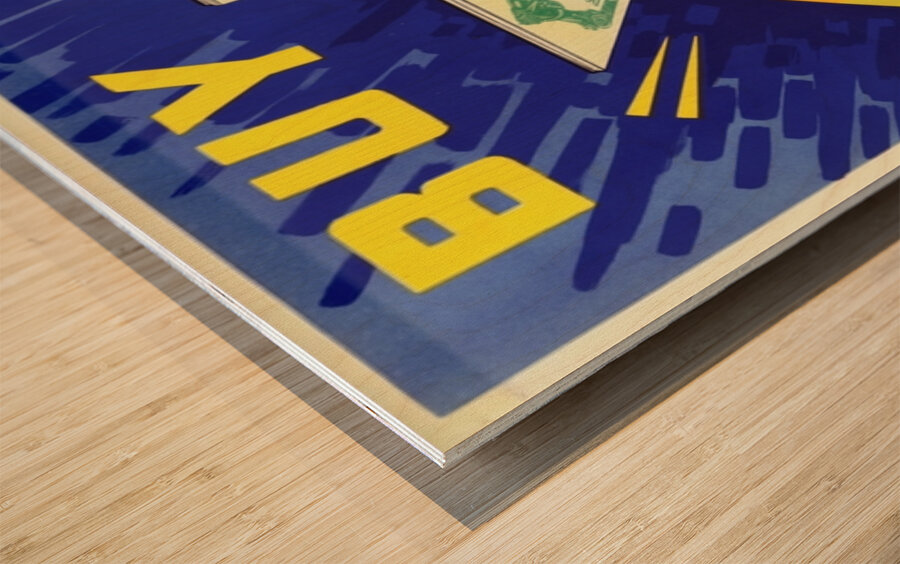 Buy Victory Bonds Wood print