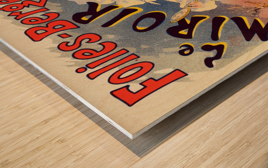 Le Miroir 1899 Poster by Jules Chéret Wood print