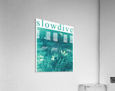 Slowdive 45 Acrylic Print