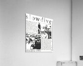 Slowdive 8 Acrylic Print