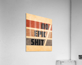 Do Epic Shit - Grunge Typography 2 Acrylic Print