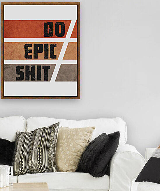 Do Epic Shit - Grunge Typography 3 by Cosmic Soup