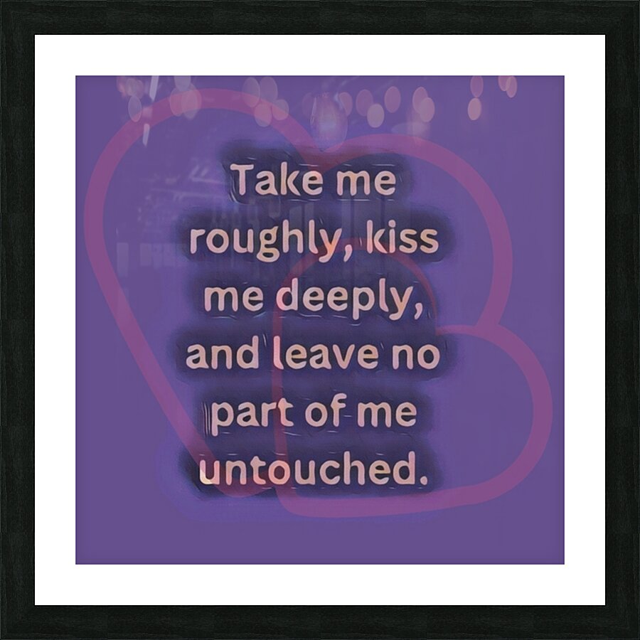 Touch Me Picture Frame print