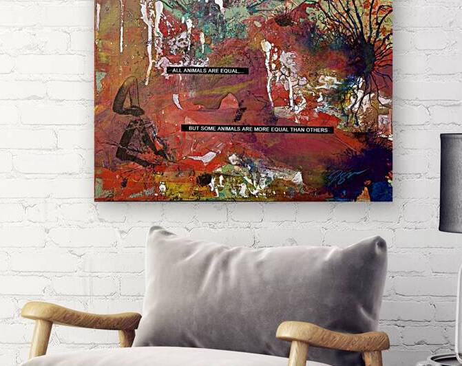 More Equal by CELLUXE ART by Scott Peterson