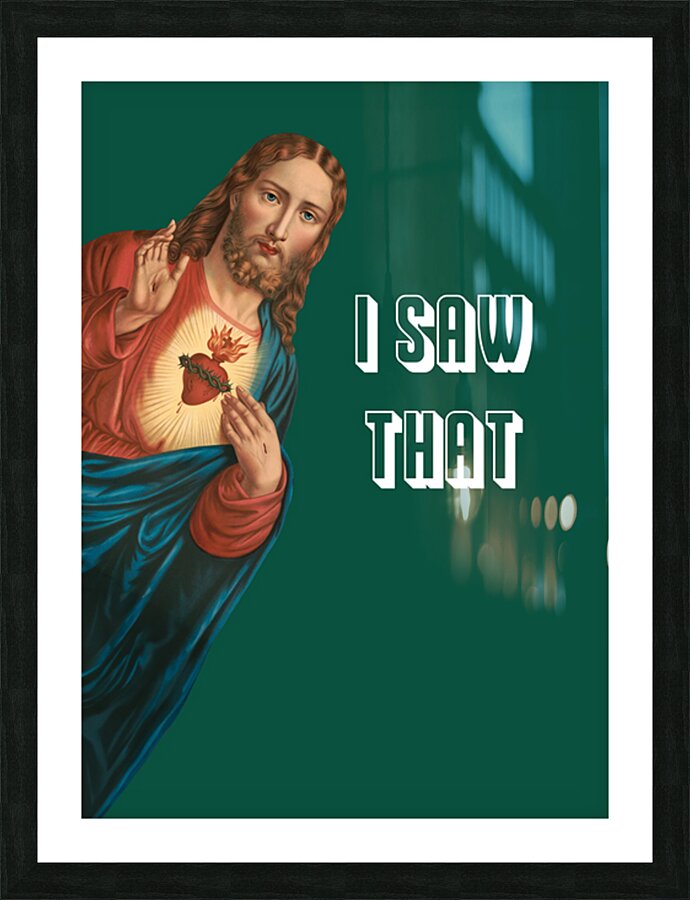 I saw that Picture Frame print