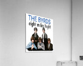 The Byrds 1 Acrylic Print