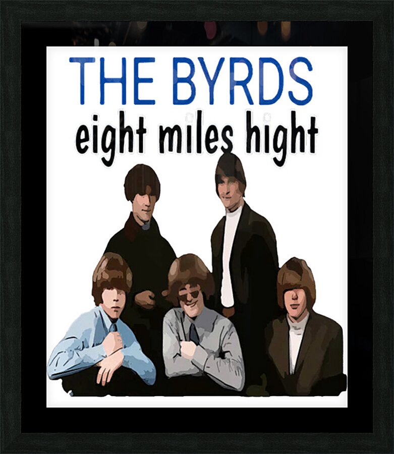 The Byrds 1 Picture Frame print