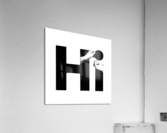 Hi Acrylic Print