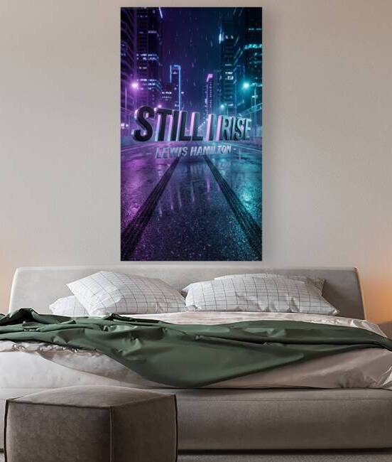 Still I Rise 3D Quote Neon Synthwave City Night Rain by Maxi Art
