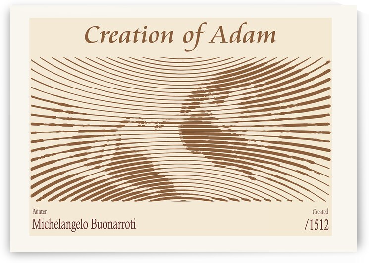 Creation of Adam – Michelangelo Buonarroti 1512 by The Hypnotized Art