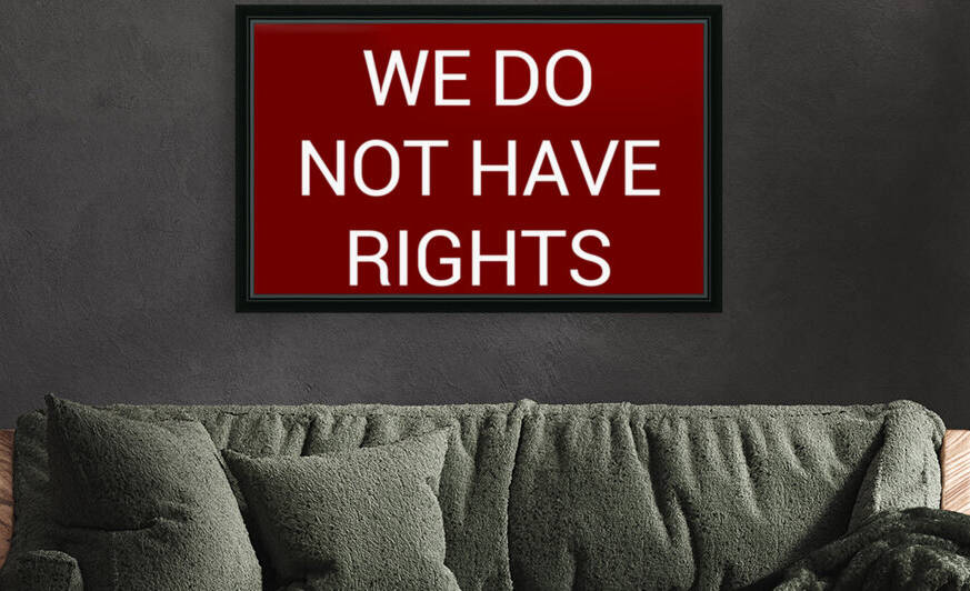 WE DO NOT HAVE RIGHTS blood red by Lenie Blue by Lenie Blue