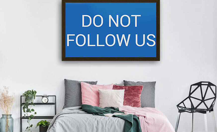 DO NOT FOLLOW US blue by Lenie Blue by Lenie Blue