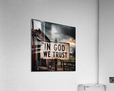 in god we trust Acrylic Print