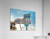 The 66 Motel - Needles California sign Acrylic Print