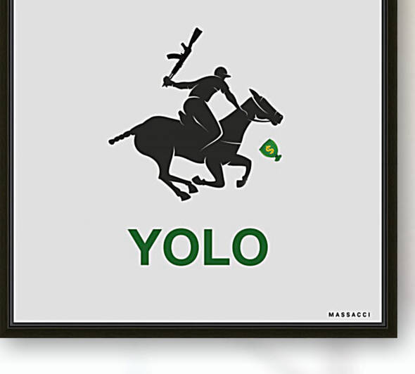 YOLO by Massacci Art