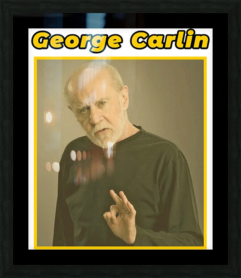 George Carlin 27 Picture Frame print
