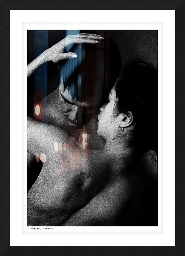 Hold Me Part Five Picture Frame print
