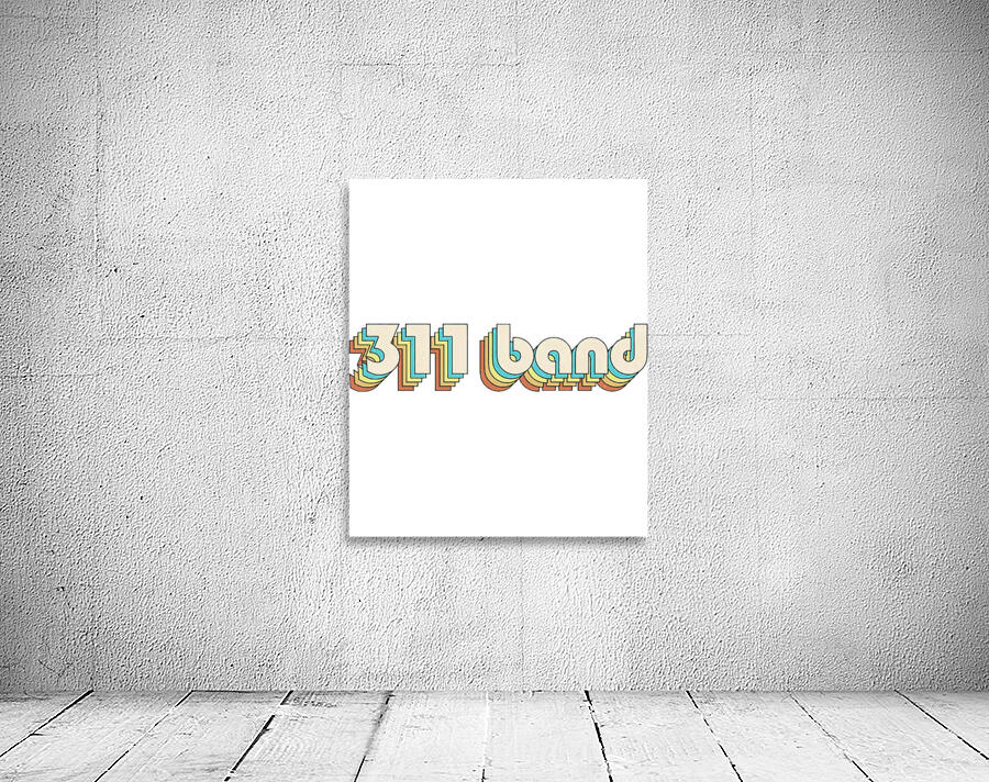 311 Band 10 Wall Preview
