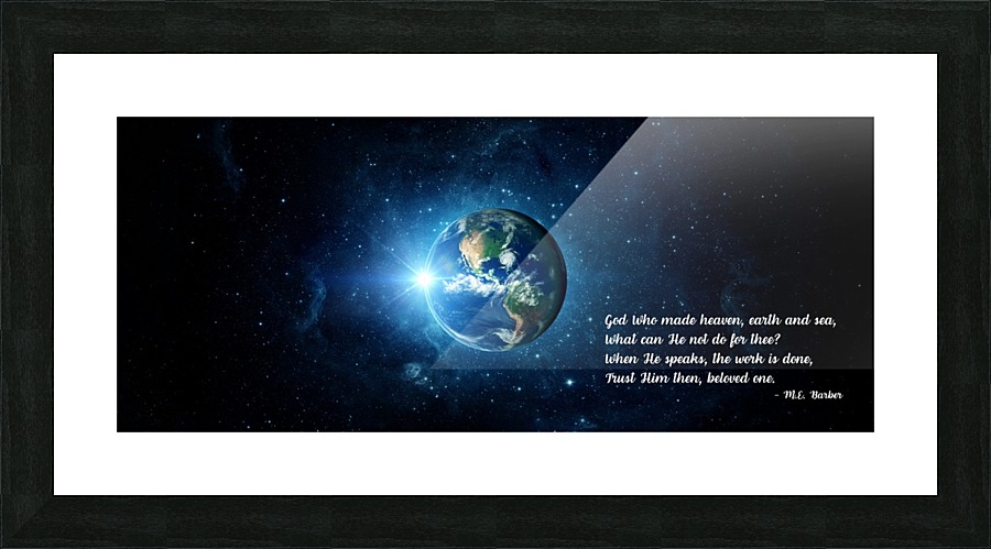 Trust Him Then Picture Frame print