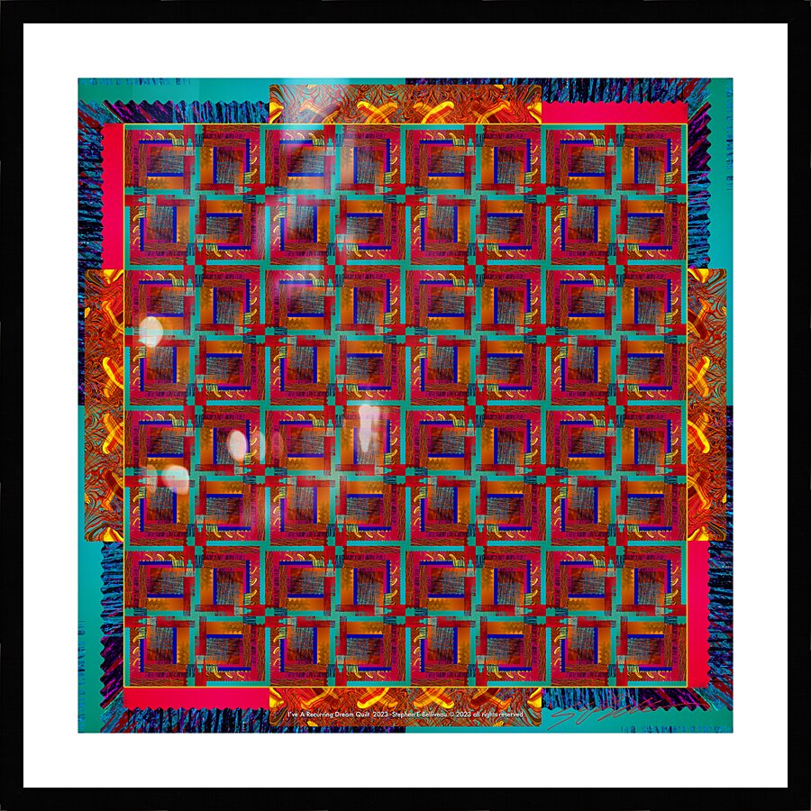 I VE A RECURRING DREAM QUILT  Picture Frame print