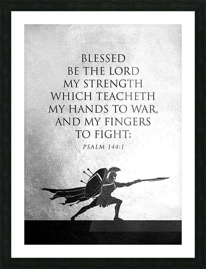 Psalm 144:1 Bible Verse Wall Art Picture Frame print