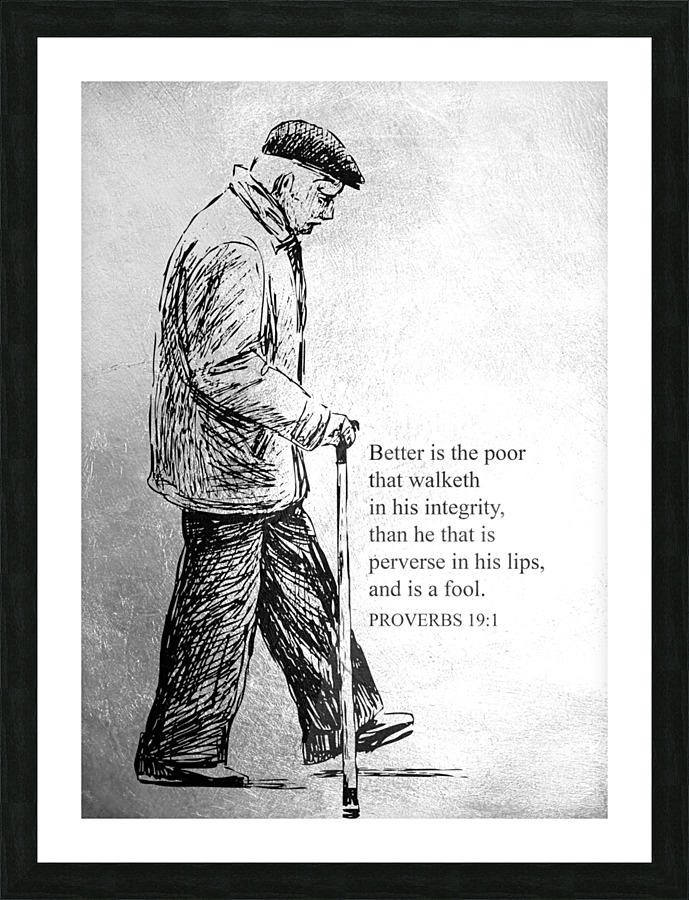 Proverbs 19:1 Bible Verse Wall Art Picture Frame print