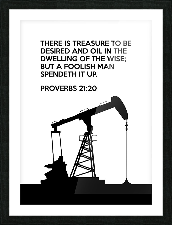 Proverbs 21 20 white Picture Frame print