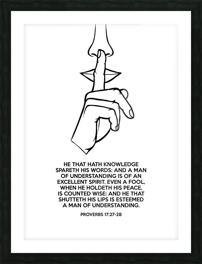 Proverbs 17 27 28 white Picture Frame print