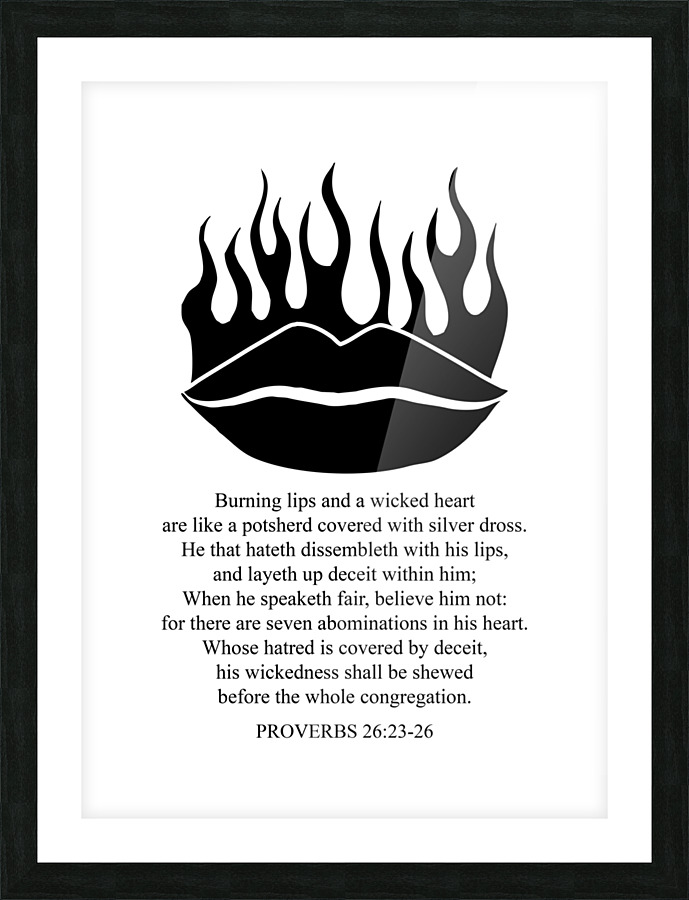 Proverbs 26 23 26 white Picture Frame print