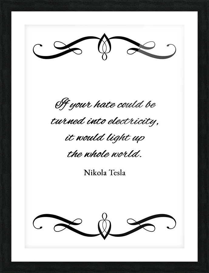 hate and electricity plain Picture Frame print