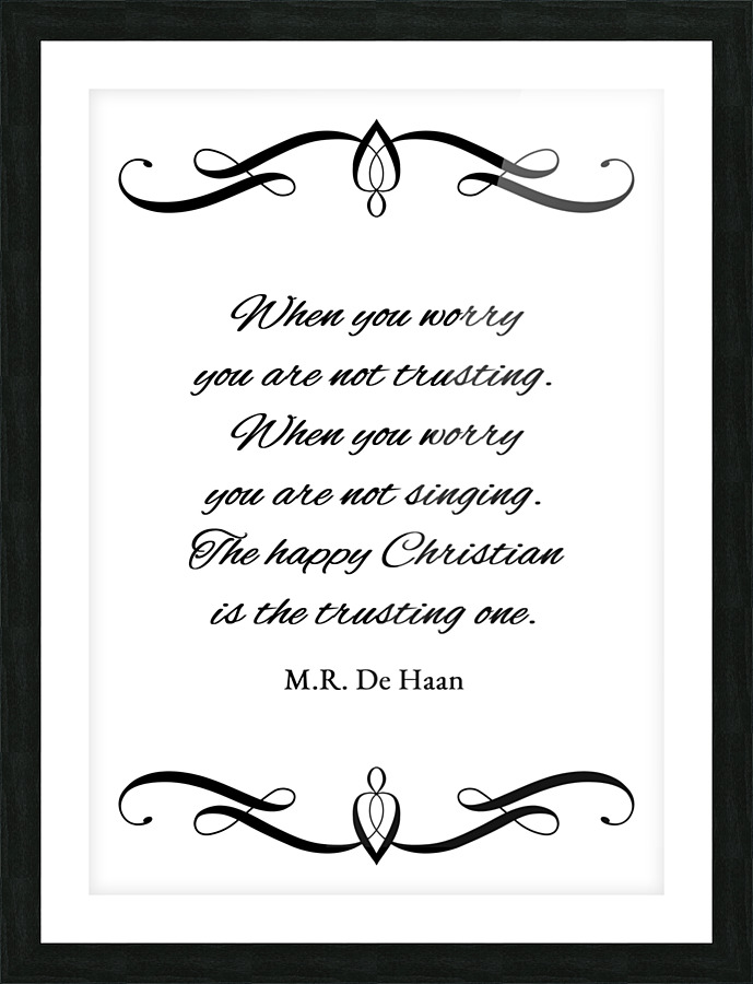 trust and sing Picture Frame print