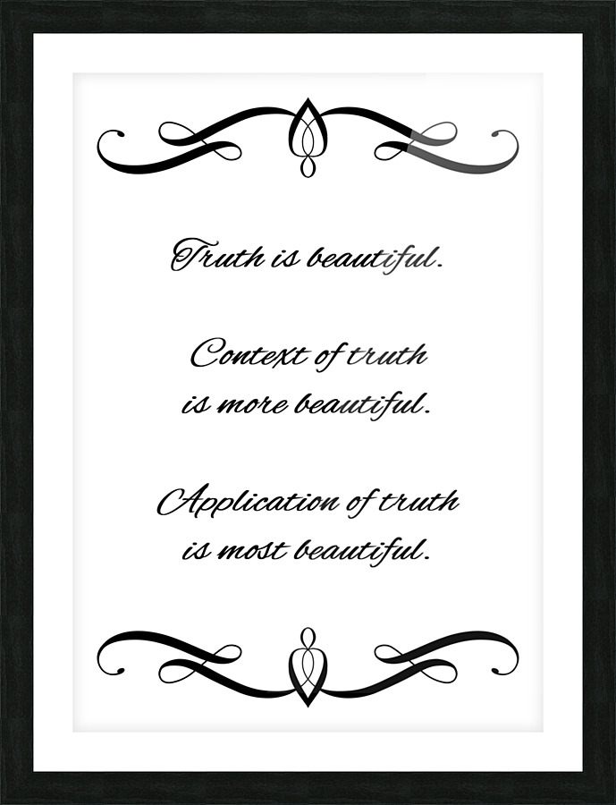 application of truth Picture Frame print