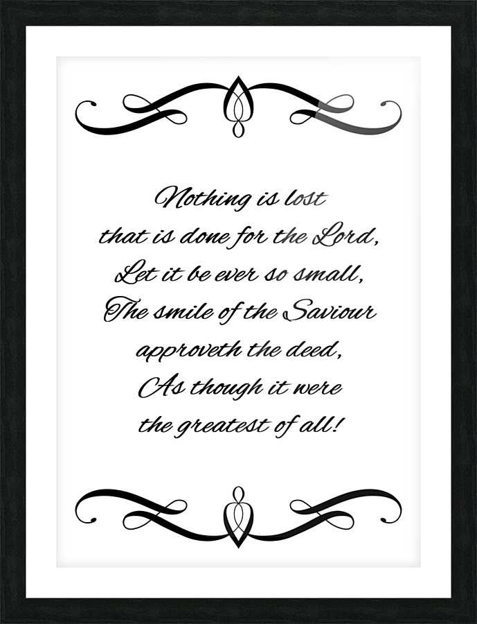 small and great deeds Picture Frame print