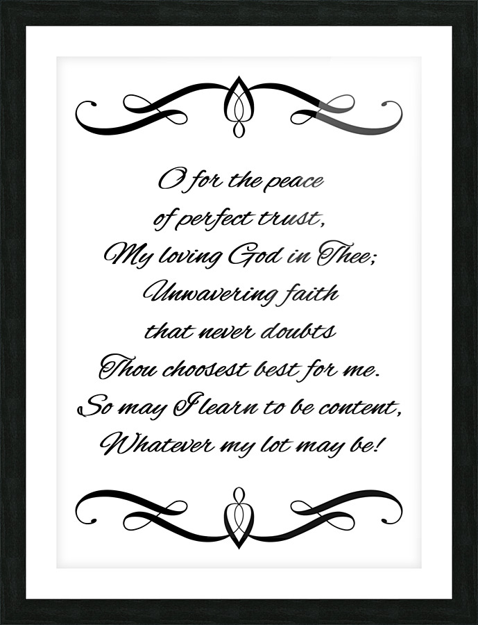 peace faith contentment Picture Frame print
