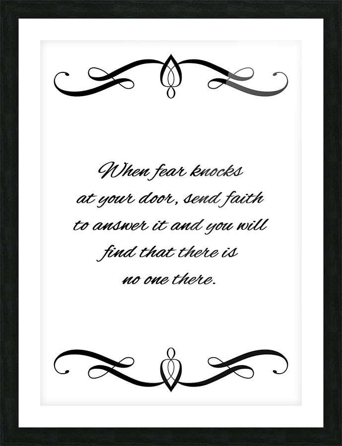 fear and faith Picture Frame print