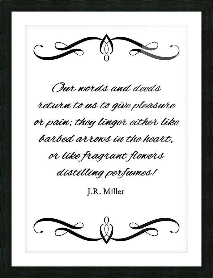 words and deeds Picture Frame print