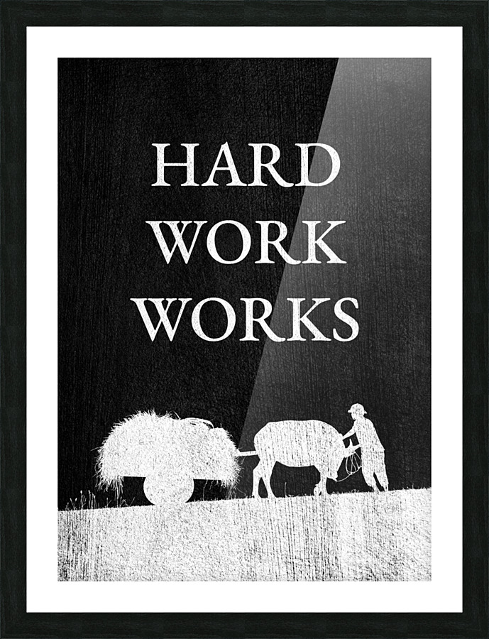 hard work works silver Picture Frame print