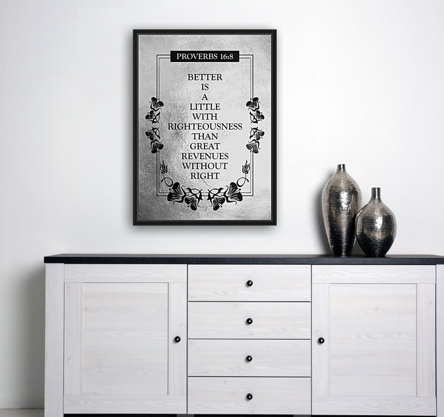 Proverbs 16:8 Bible Verse Wall Art Reproduction