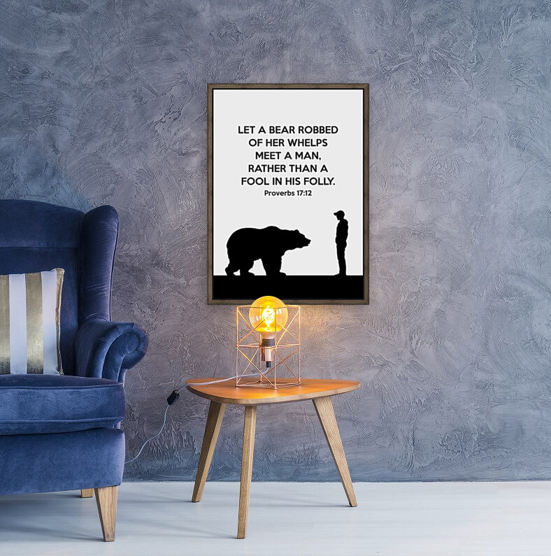Proverbs 17 12 white Reproduction