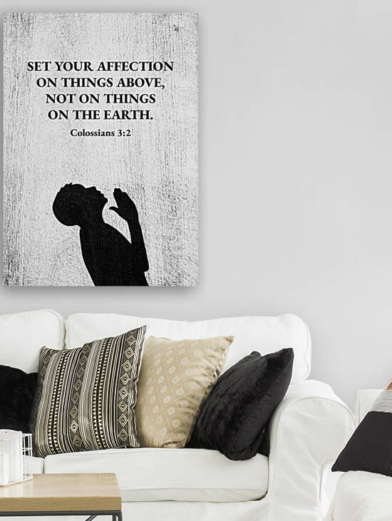 Colossians 3:2 Bible Verse Wall Art by ABConcepts