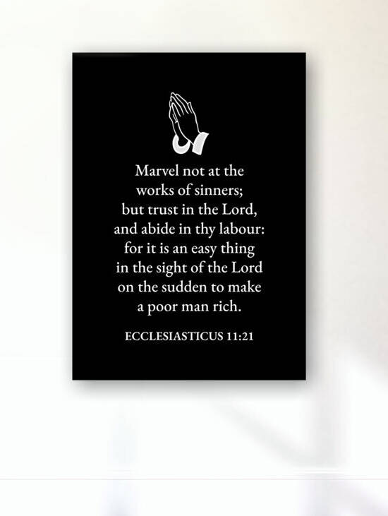 Ecclesiasticus 11:21 Bible Verse Wall Art black by ABConcepts