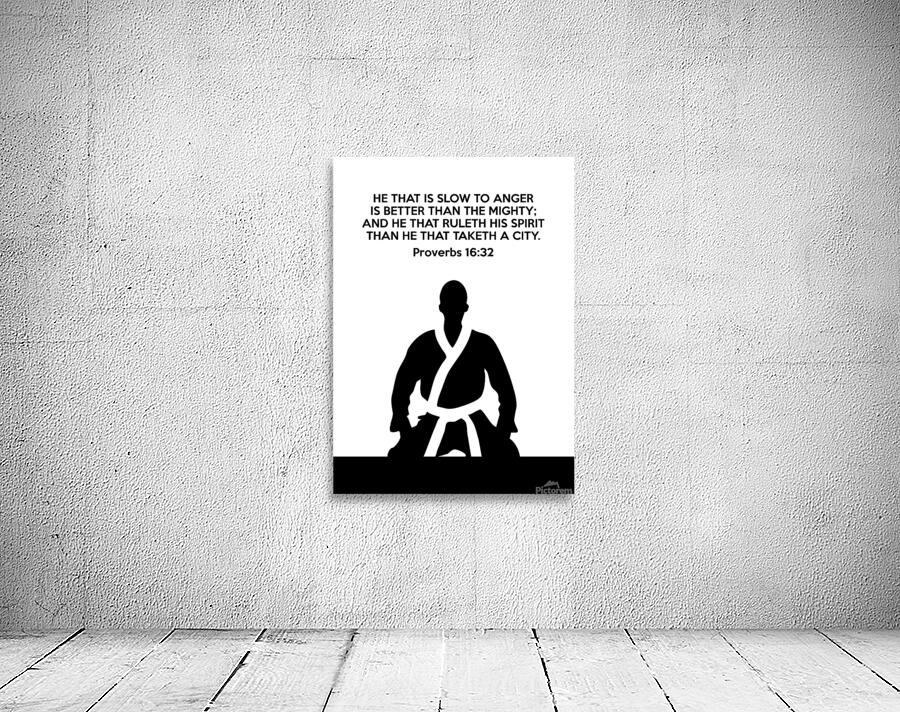 Proverbs 16 32 white Wall Preview