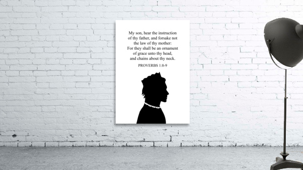 Proverbs 1 8 9 white Wall Preview