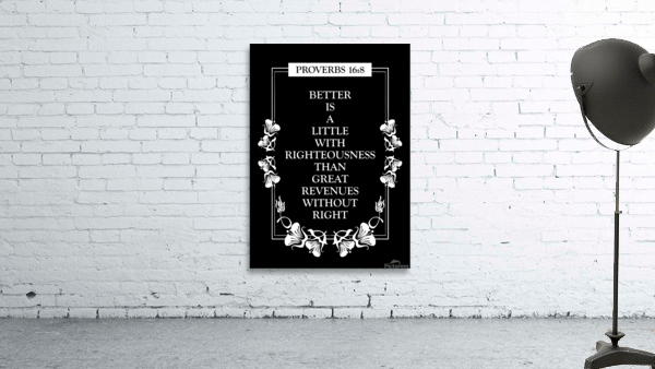 Proverbs 16 8 plain black Wall Preview